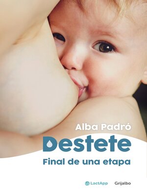 cover image of Destete. Final de una etapa
